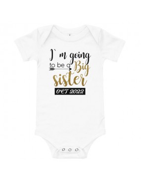 DTG Baby Short Sleeve One Piece - I'm going to be a Big sister (date)